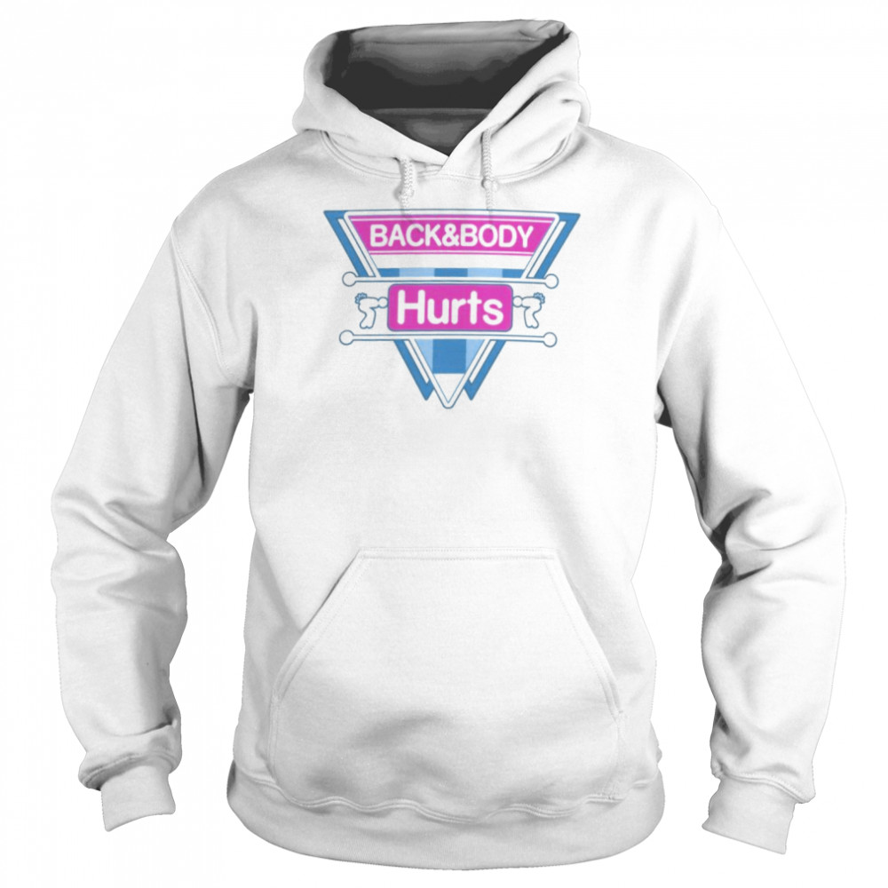 Back And Body Hurts Vintage Shirt Unisex Hoodie