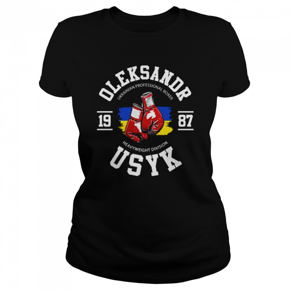 Heavyweight Division Oleksandr Usyk Shirt Classic Women'S T-Shirt
