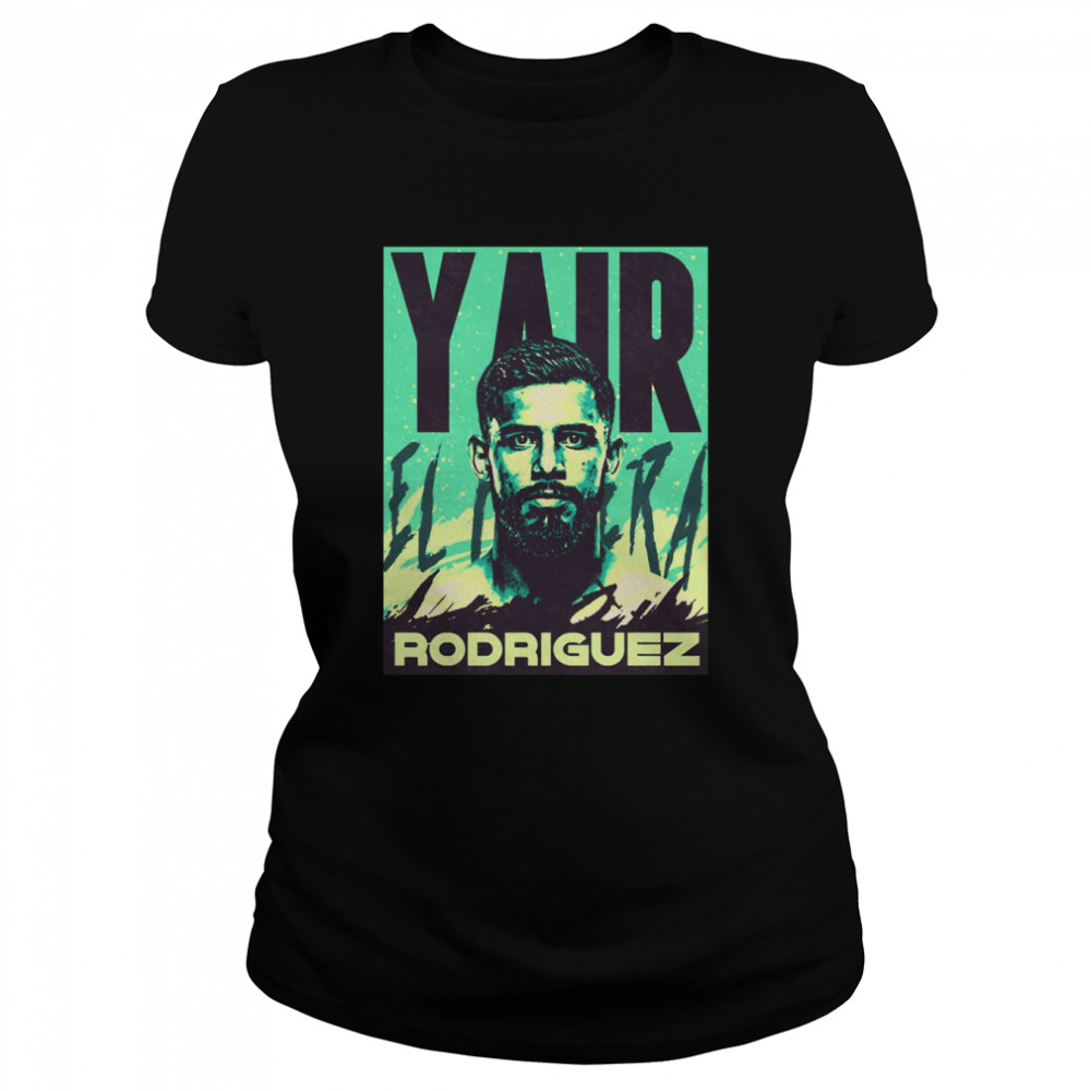 Mma Yair Rodriguez Art For Ufc Shirt Classic Women'S T-Shirt