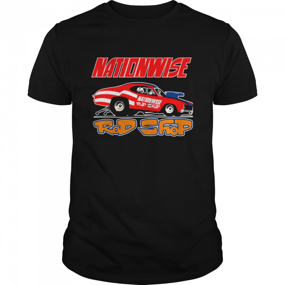 Nationwise Rod Shop Speed Shop 1970s Retro shirt