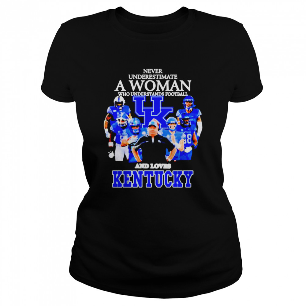 Never Underestimate A Woman Who Understands Basketball And Loves Kentucky Wildcats 2022 Shirt Classic Womens T Shirt