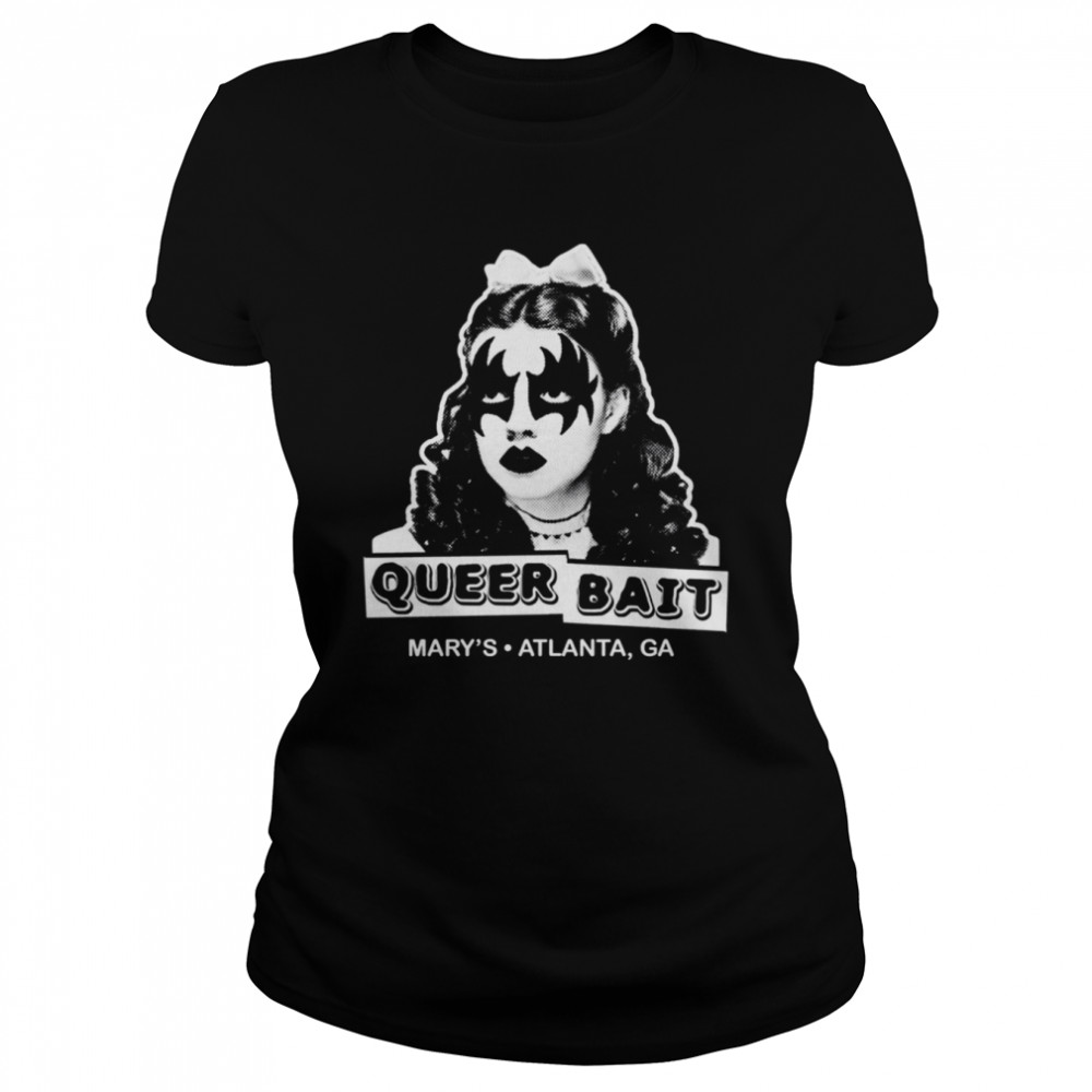 Queer Bait Dorothy Dark Marys Atlanta Ga Shirt Classic Womens T Shirt