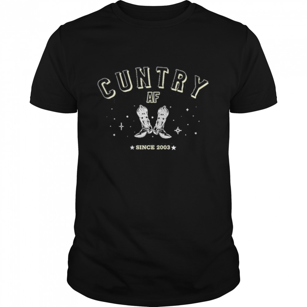 Sadie Crowell Cuntry AF Shirt