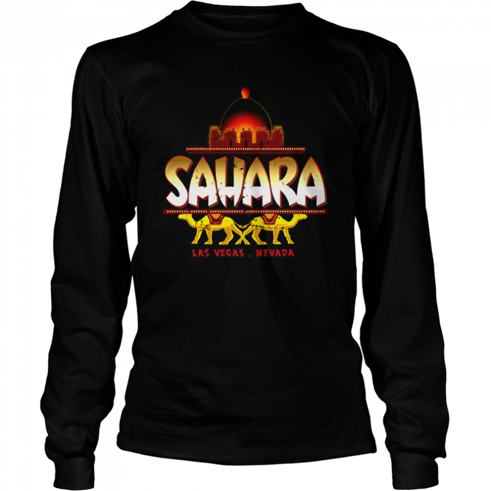 Sahara Las Vegas Nevada Shirt Long Sleeved T Shirt
