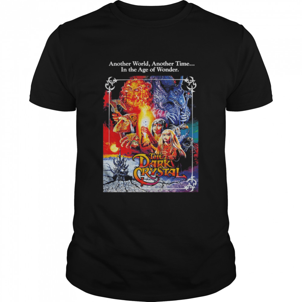 The Dark Crystal Another World Another Time In The Age Of Wonder shirt