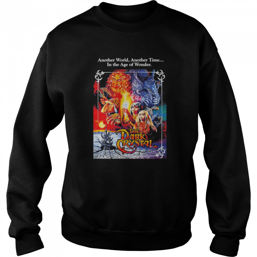 The Dark Crystal Another World Another Time In The Age Of Wonder Shirt Unisex Sweatshirt