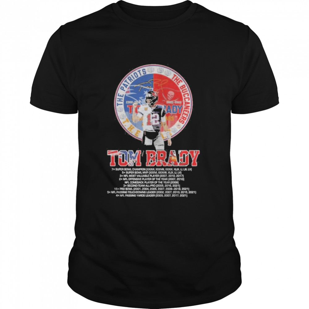 Tom Brady The Patriots 2000-2019 The Buccaneers 2020-2922 Signature Shirt