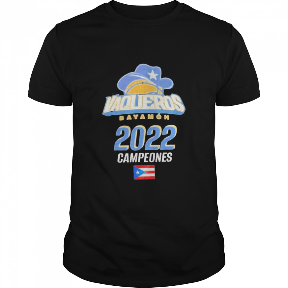 Vaqueros de Bayamon Campeones 2022 Shirt