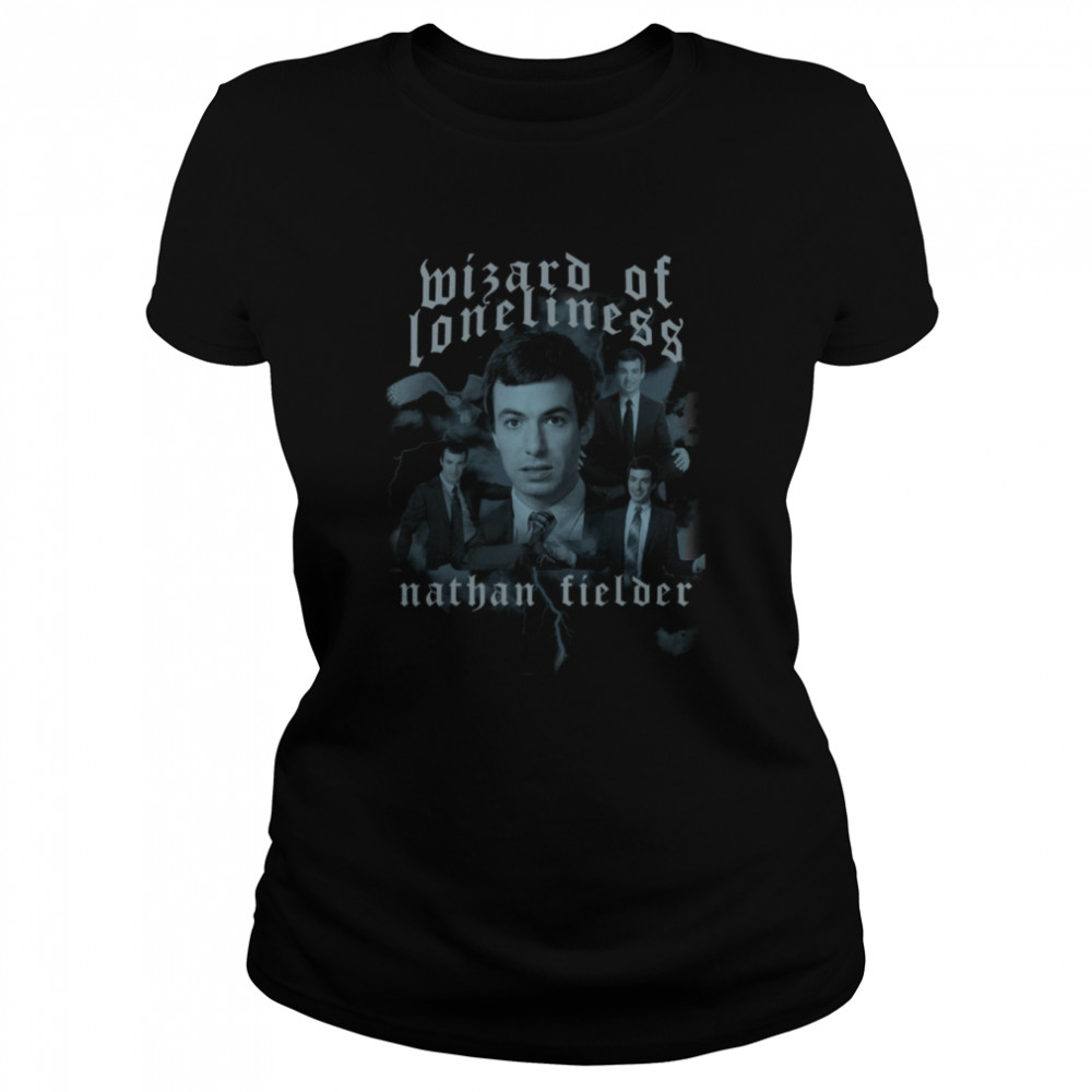 Wizard Of Loneliness Nathan Fielder The Rehearsal Vintage Shirt Classic Womens T Shirt