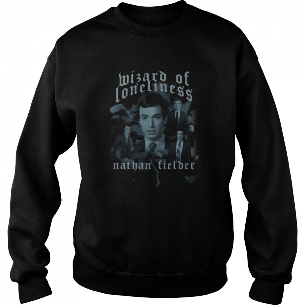 Wizard Of Loneliness Nathan Fielder The Rehearsal Vintage  Shirt Unisex Sweatshirt