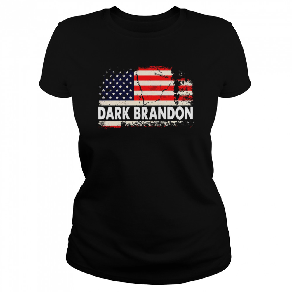 Dark Brandon Us Flag Vintage Shirt Classic Women'S T-Shirt