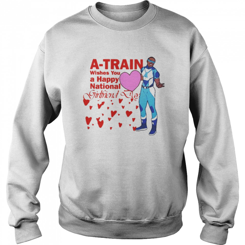 A Train Wishes You A Happy National Girlfriend Day Shirt Unisex Sweatshirt