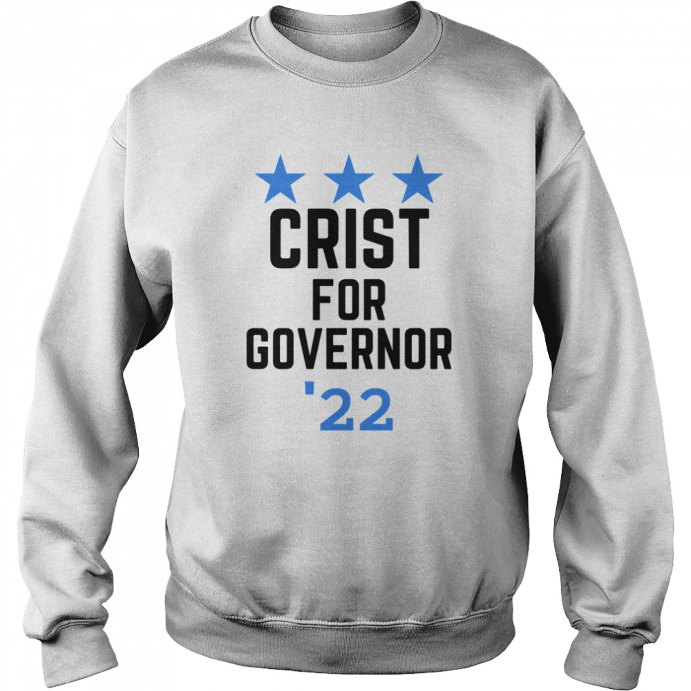 Crist For Governor 22 Shirt Unisex Sweatshirt