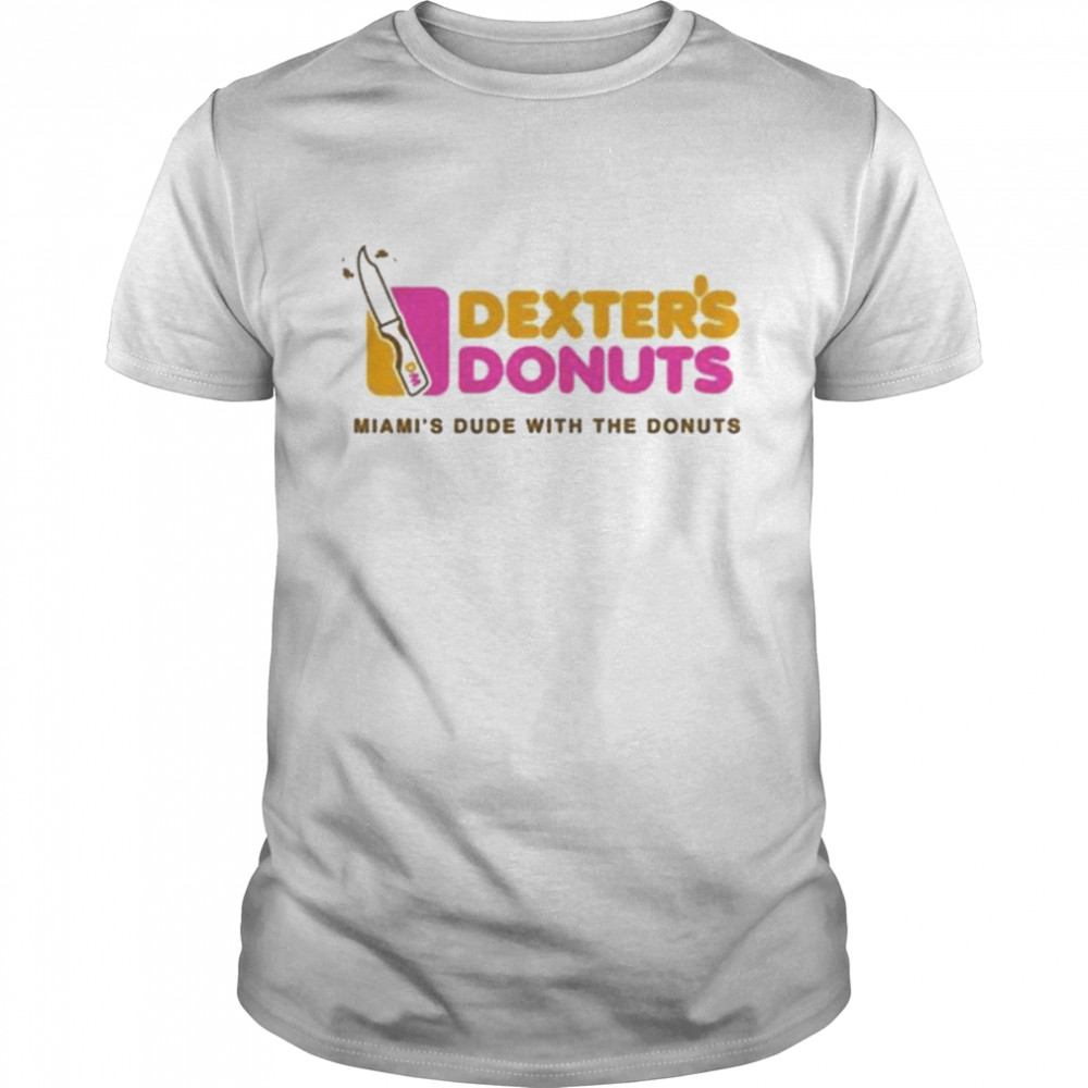 Dexter’s Donuts Miami’s Dude with the Donuts shirt
