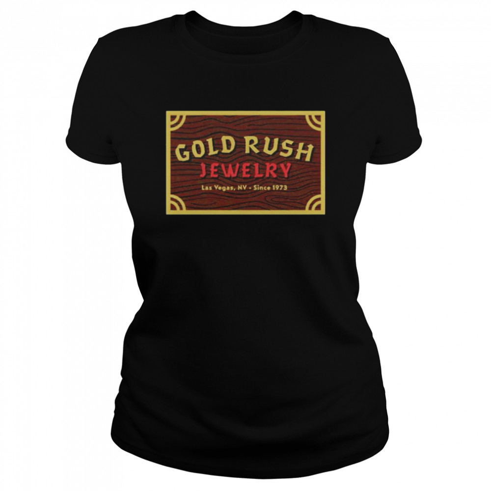 Gold Rush Jewelry Casino Shirt Classic Women'S T-Shirt