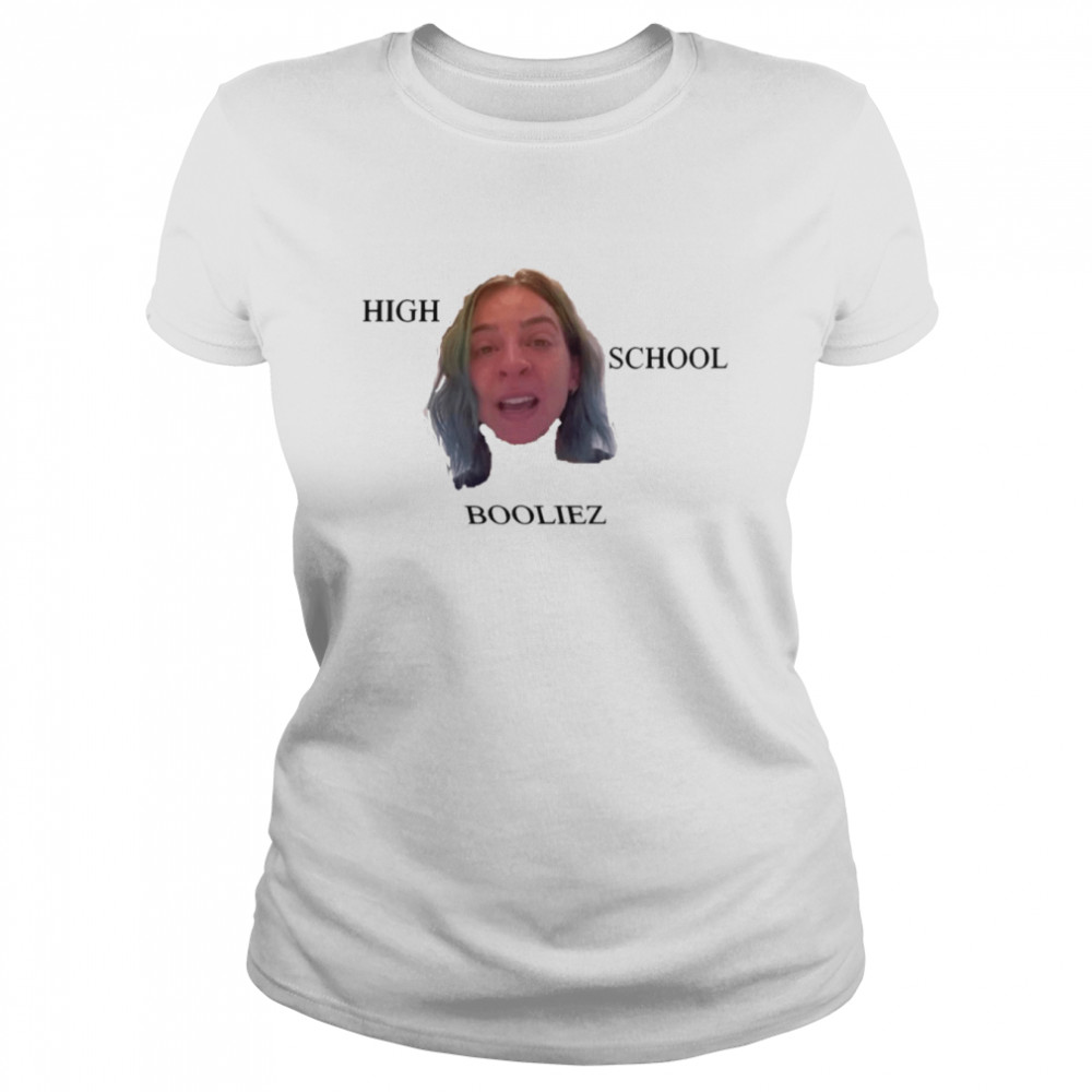 High School Booliez Gabbie Hanna Shirt Classic Women'S T-Shirt