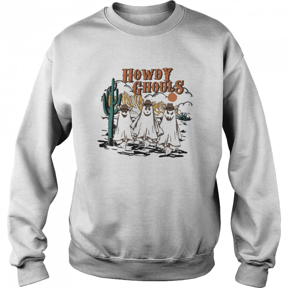Howdy Ghouls Western Halloween T- Unisex Sweatshirt