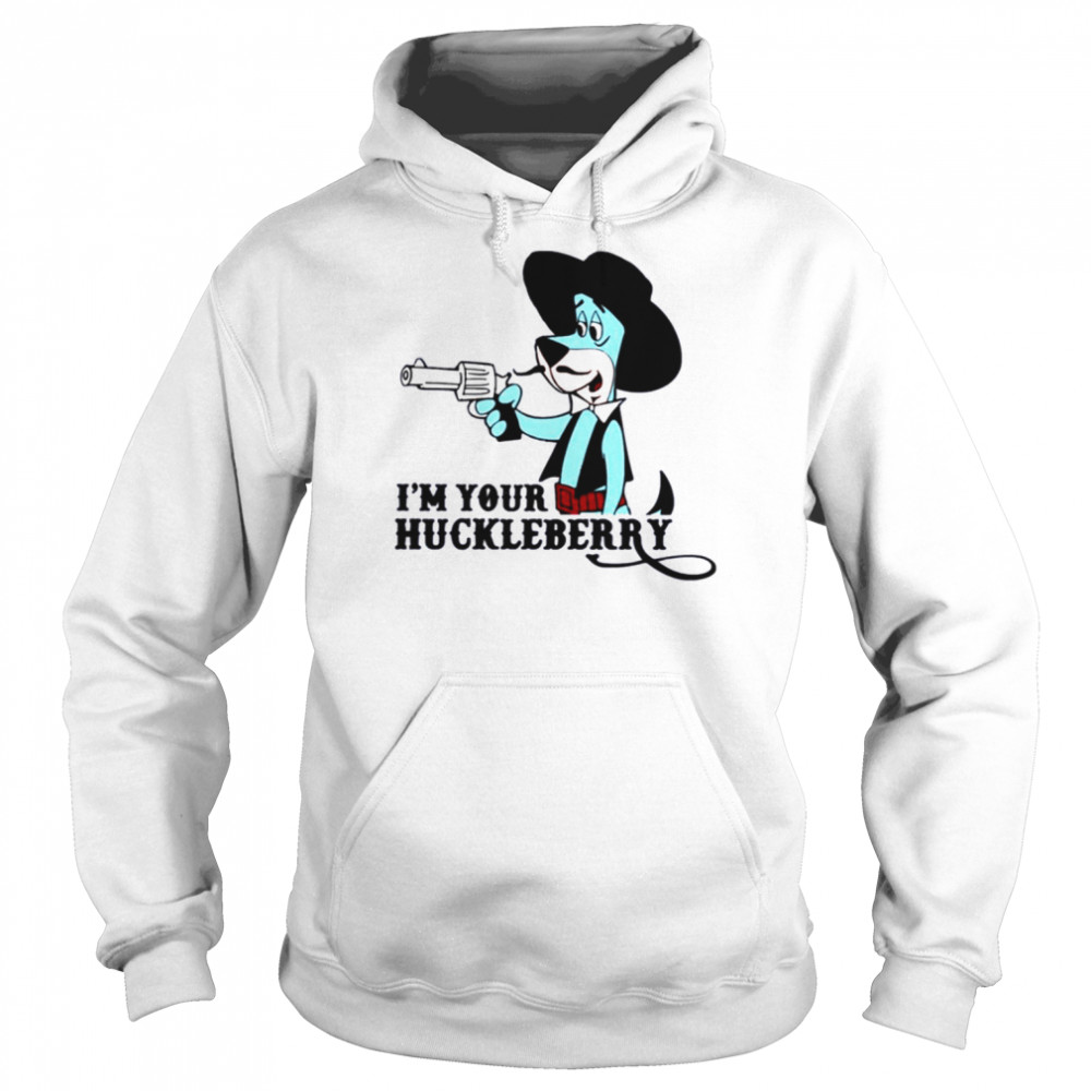 Im Your Huckleberry Hound Val Kilmer Cute Dog Tombstone Shirt Unisex Hoodie