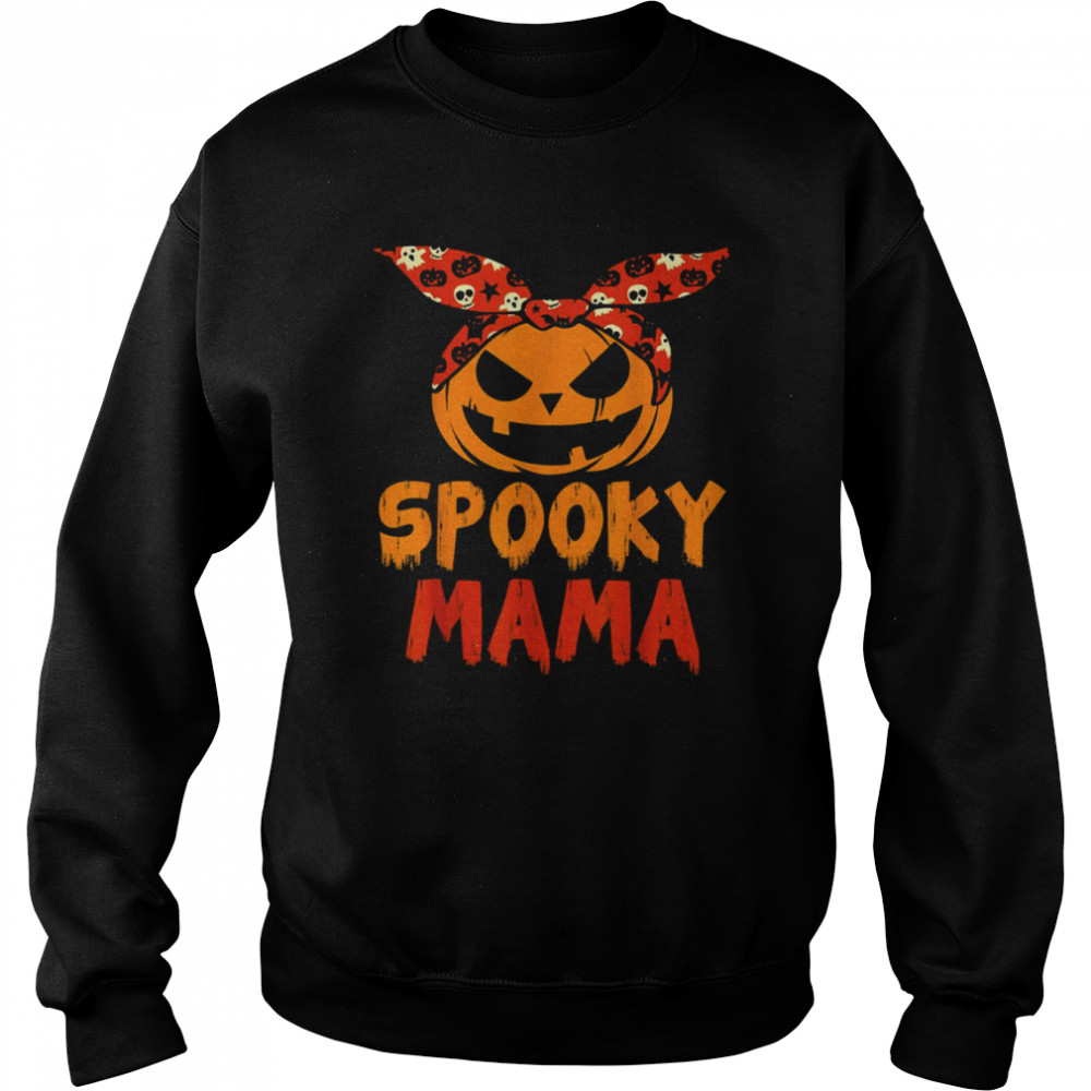 Lovely Spooky Mama Pumpkin Halloween Shirt Unisex Sweatshirt