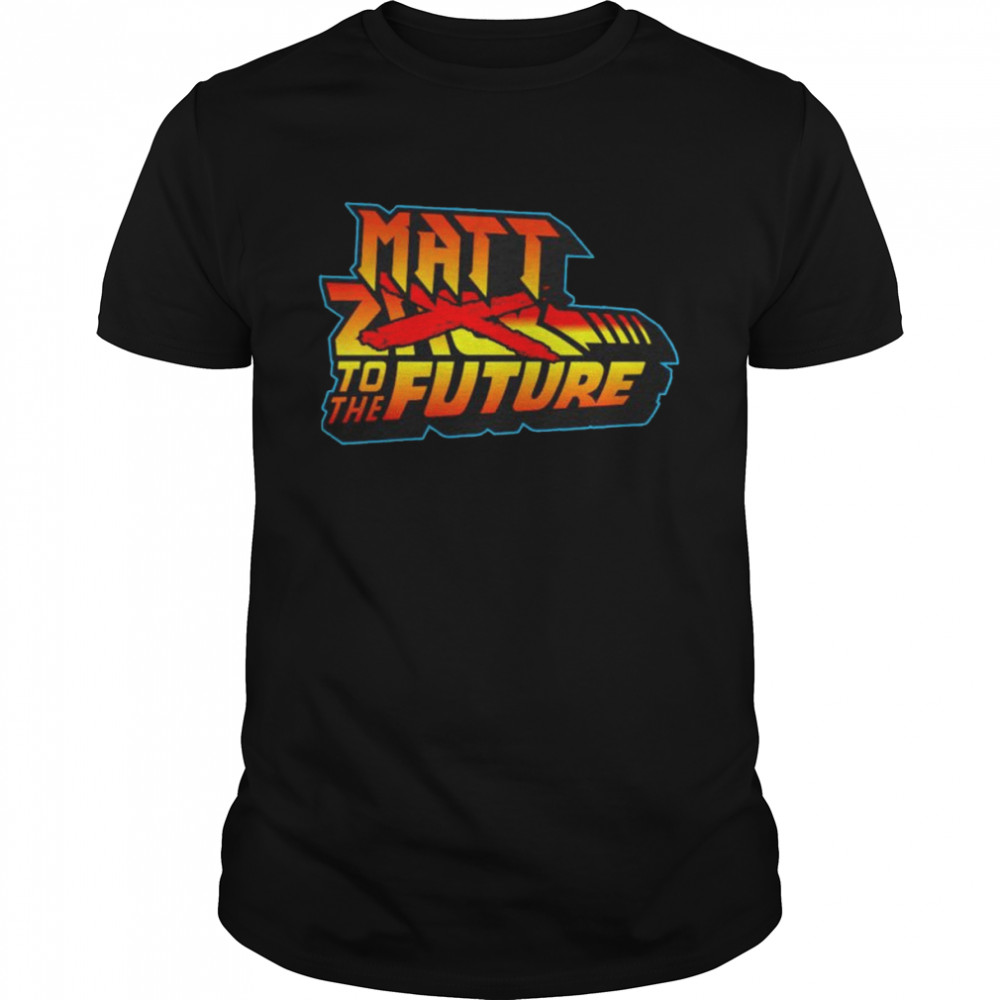 Matt Cardona To The Future shirt