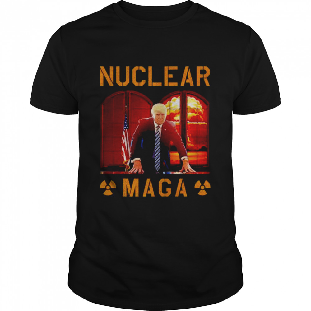 Nuclear Maga Trump shirt