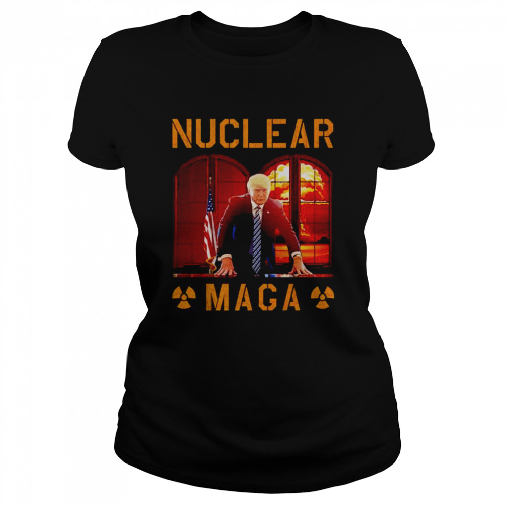 Nuclear Maga Trump Shirt Classic Womens T Shirt