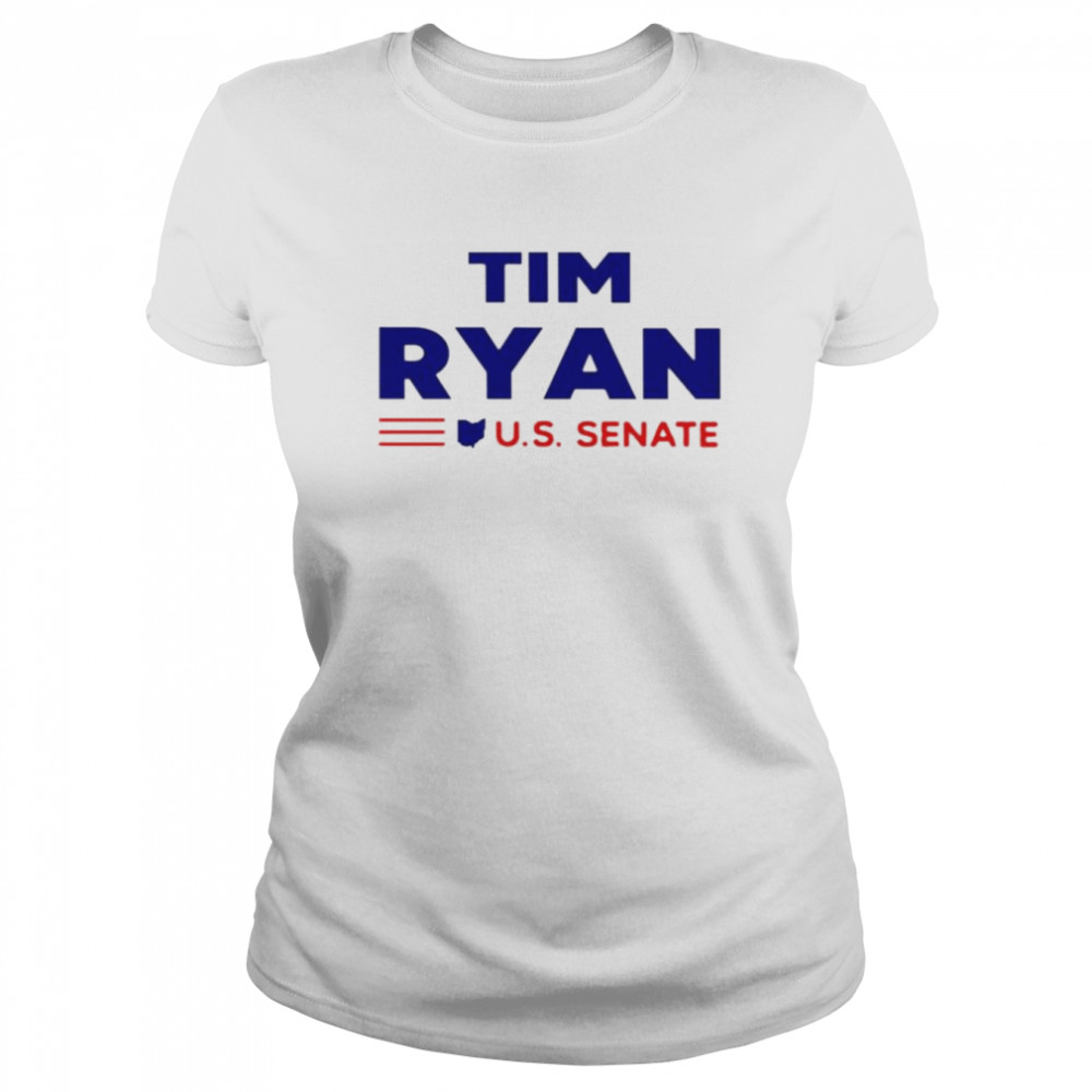 Paula Watson Tim Ryan Us Senate Shirt Classic Womens T Shirt