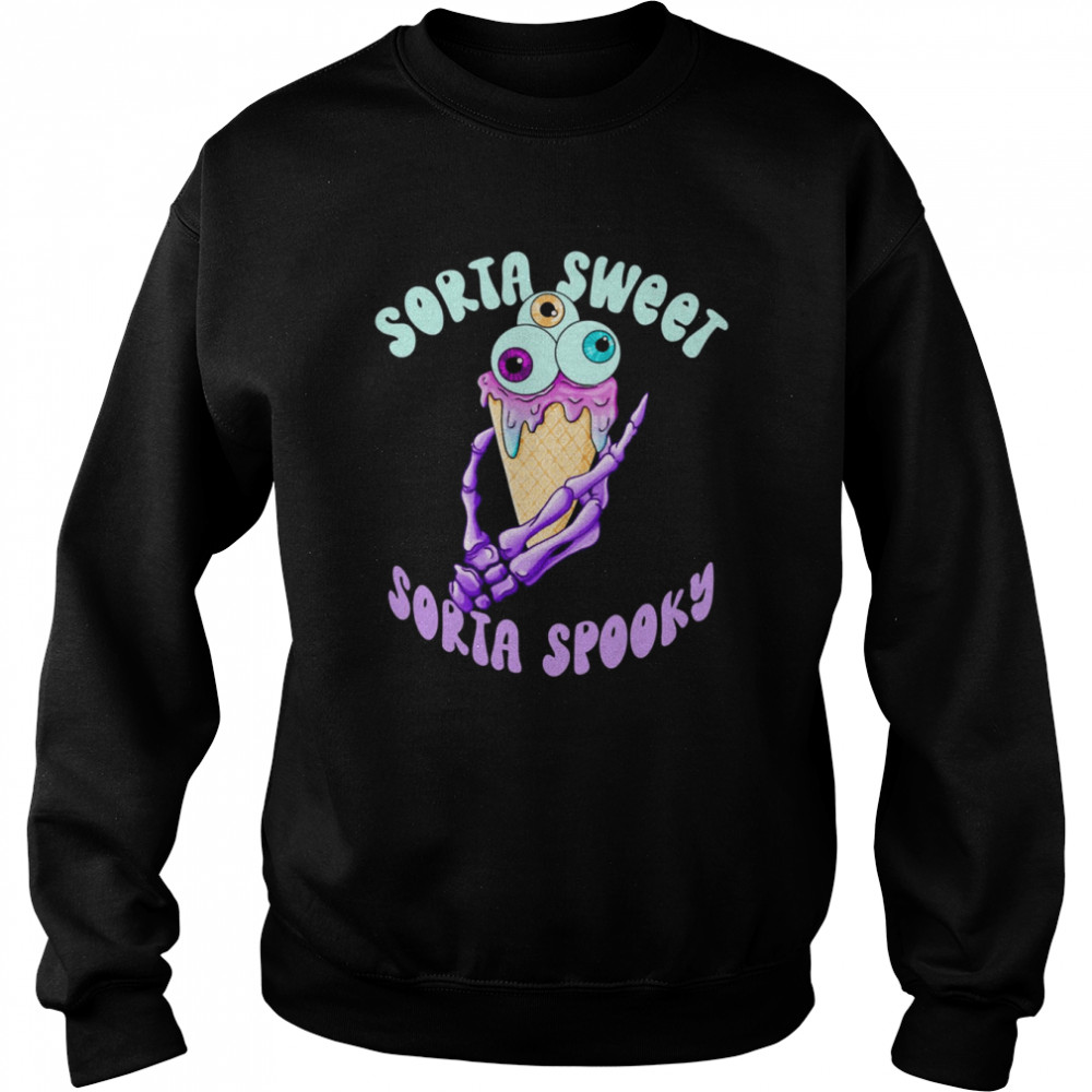 Sorta Sweet Sorta Spooky Cute Scary Halloween Lazy Shirt Unisex Sweatshirt