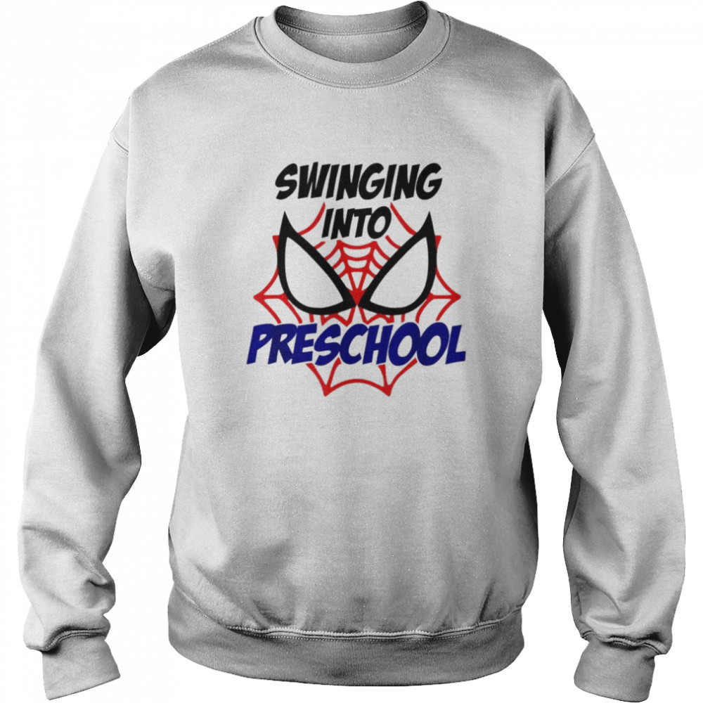 Swinging Into Preschool Shirt Unisex Sweatshirt