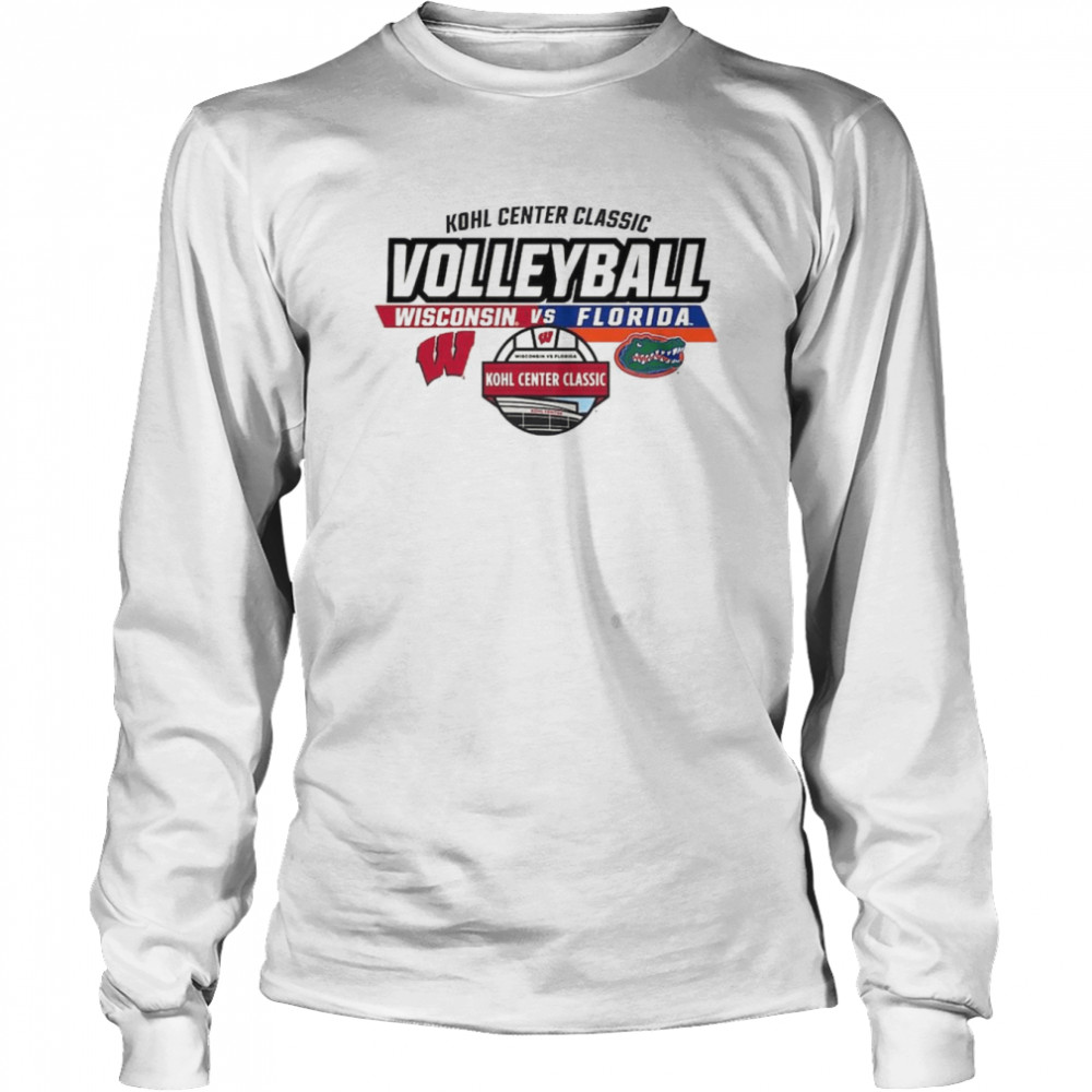 Wisconsin Badgers Vs Florida Gators 2022 Kohl Center Classic Volleyball Matchup T Long Sleeved T Shirt