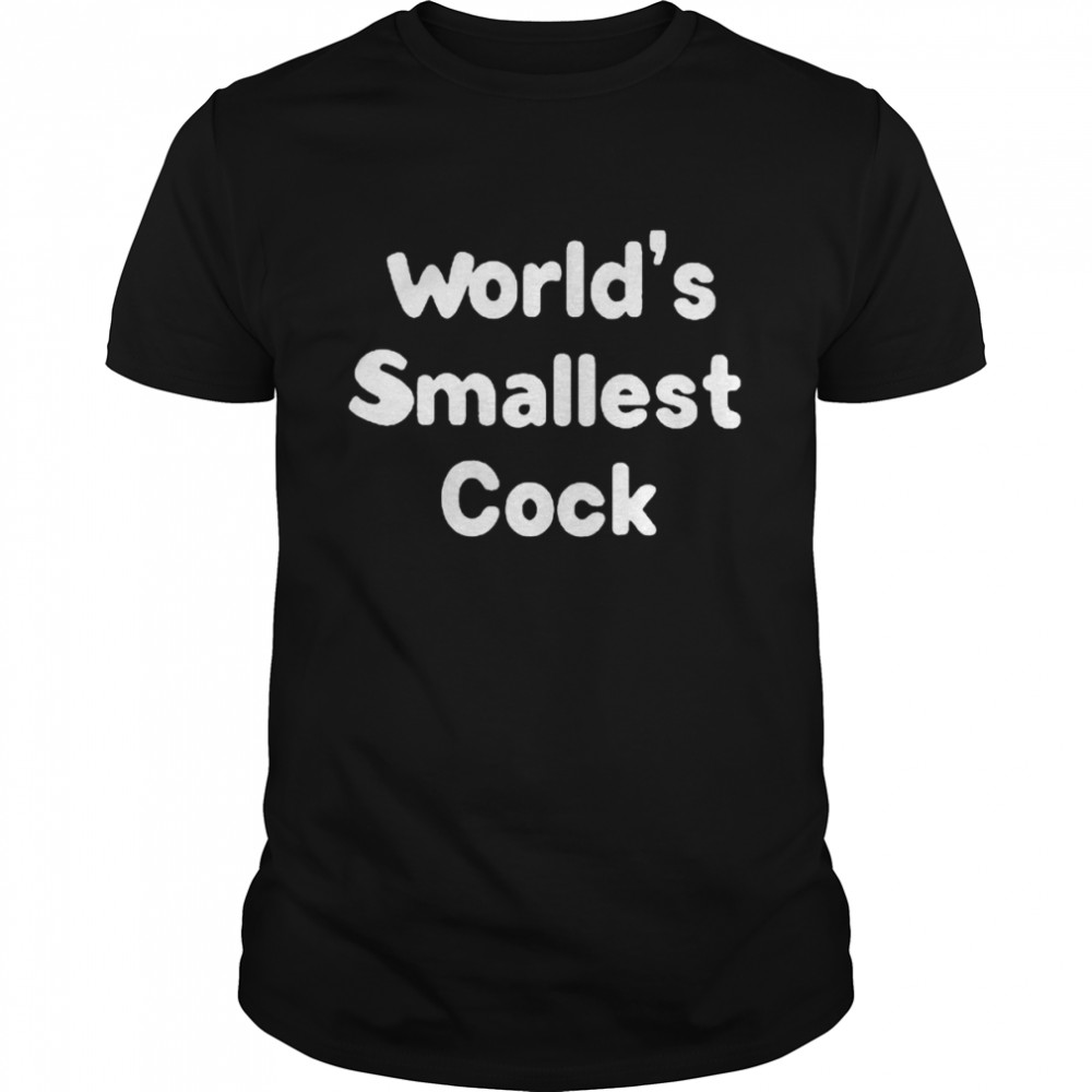 World’s smallest cock 2022 shirt
