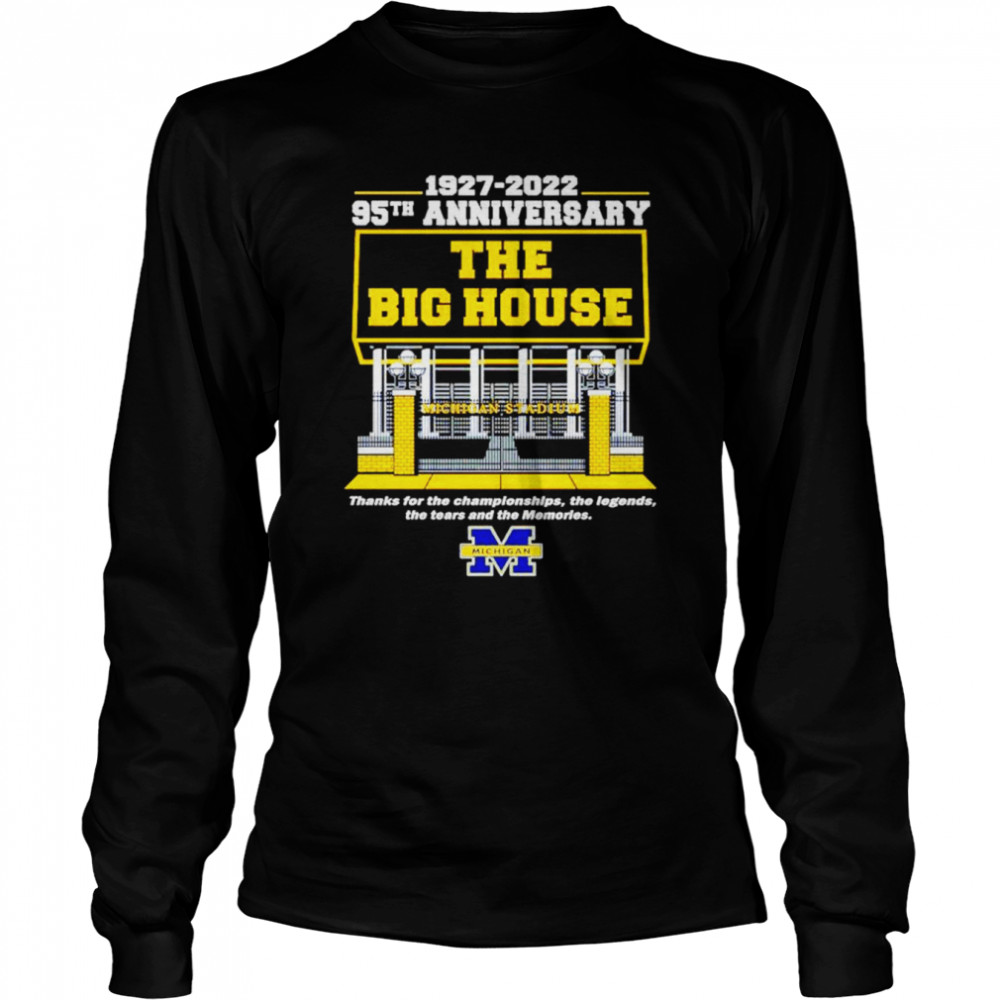 Michigan Wolverines 1927-2022 95Th Anniversary The Big House Shirt Long Sleeved T-Shirt