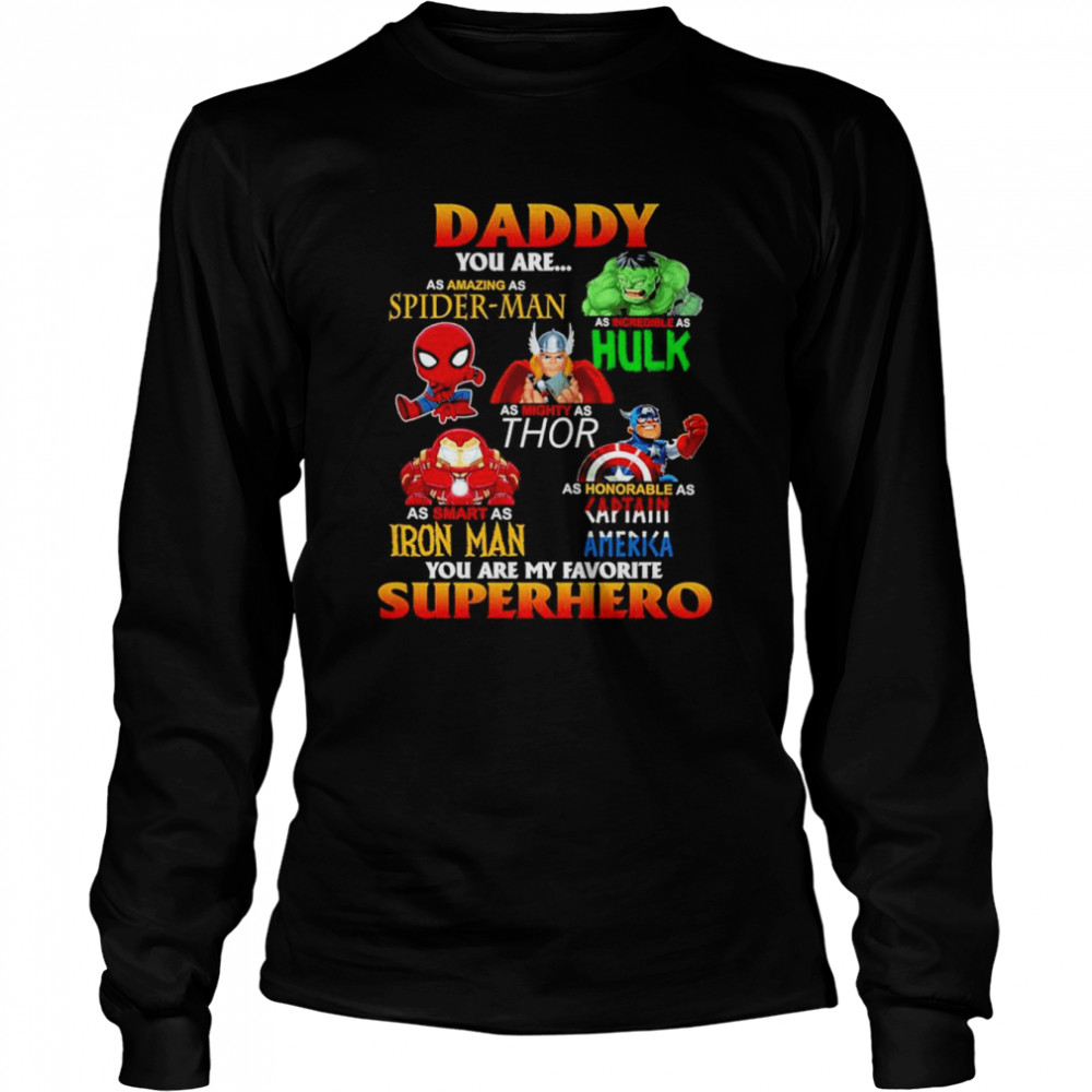 Daddy You Are My Favorite Superhero Father’s Day  Long Sleeved T-shirt