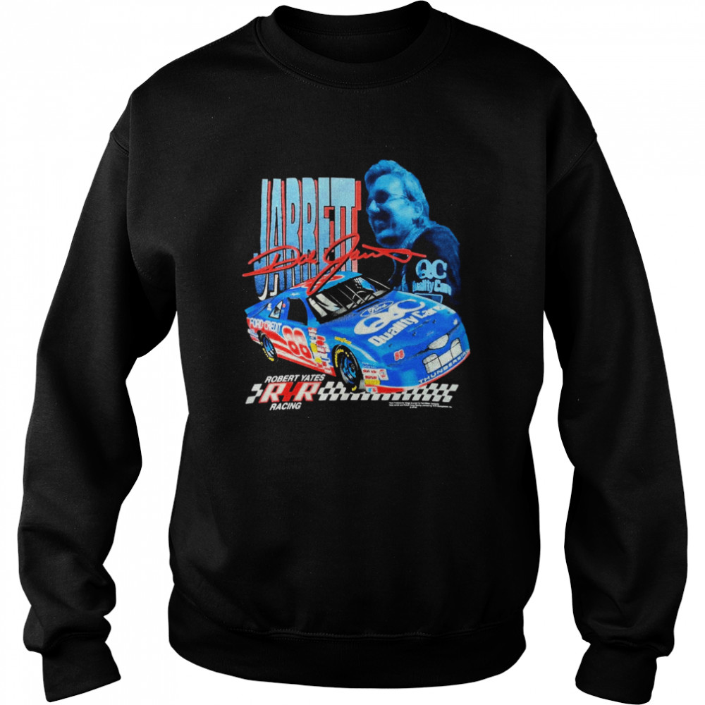 Dale Jarrett 88 Ryr Racing Vintage shirt Unisex Sweatshirt