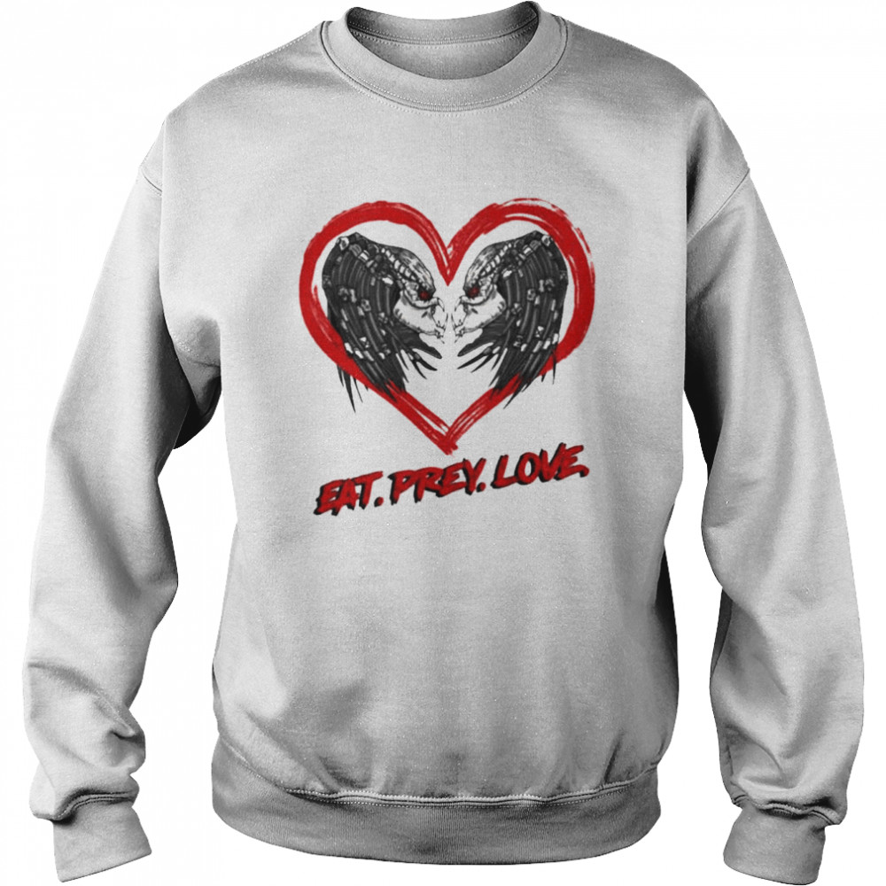 eat prey love unisex sweatshirt