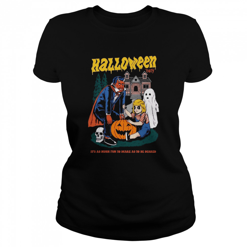Its As Much Fun To Scare As To Be Scared Halloween Party Shirt Classic Womens T Shirt