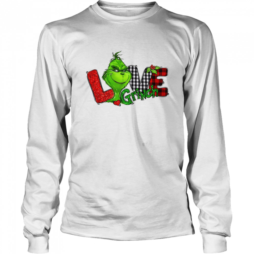 Love Grinch Christmas shirt Long Sleeved T-shirt