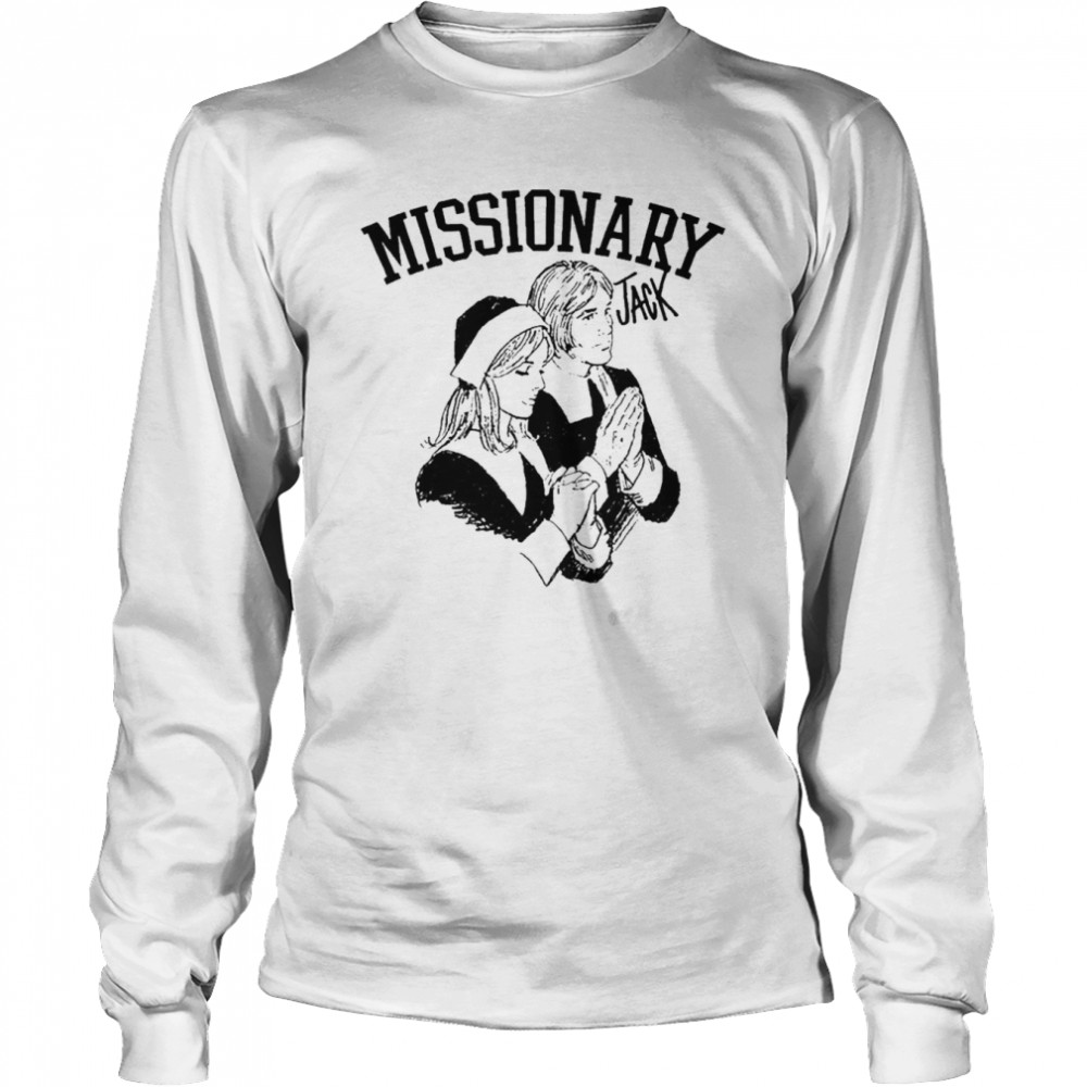 missionary jack long sleeved t shirt