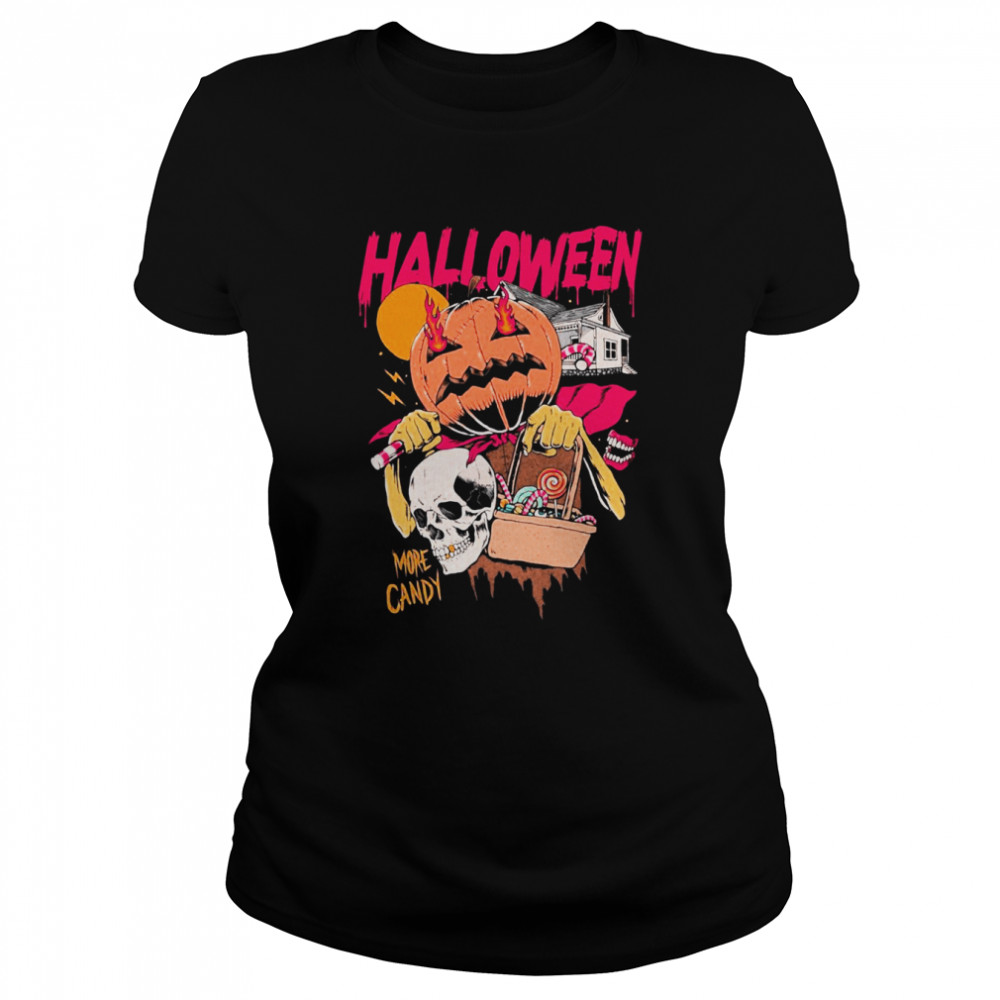 More Candy Halloween Shirt Classic Women'S T-Shirt
