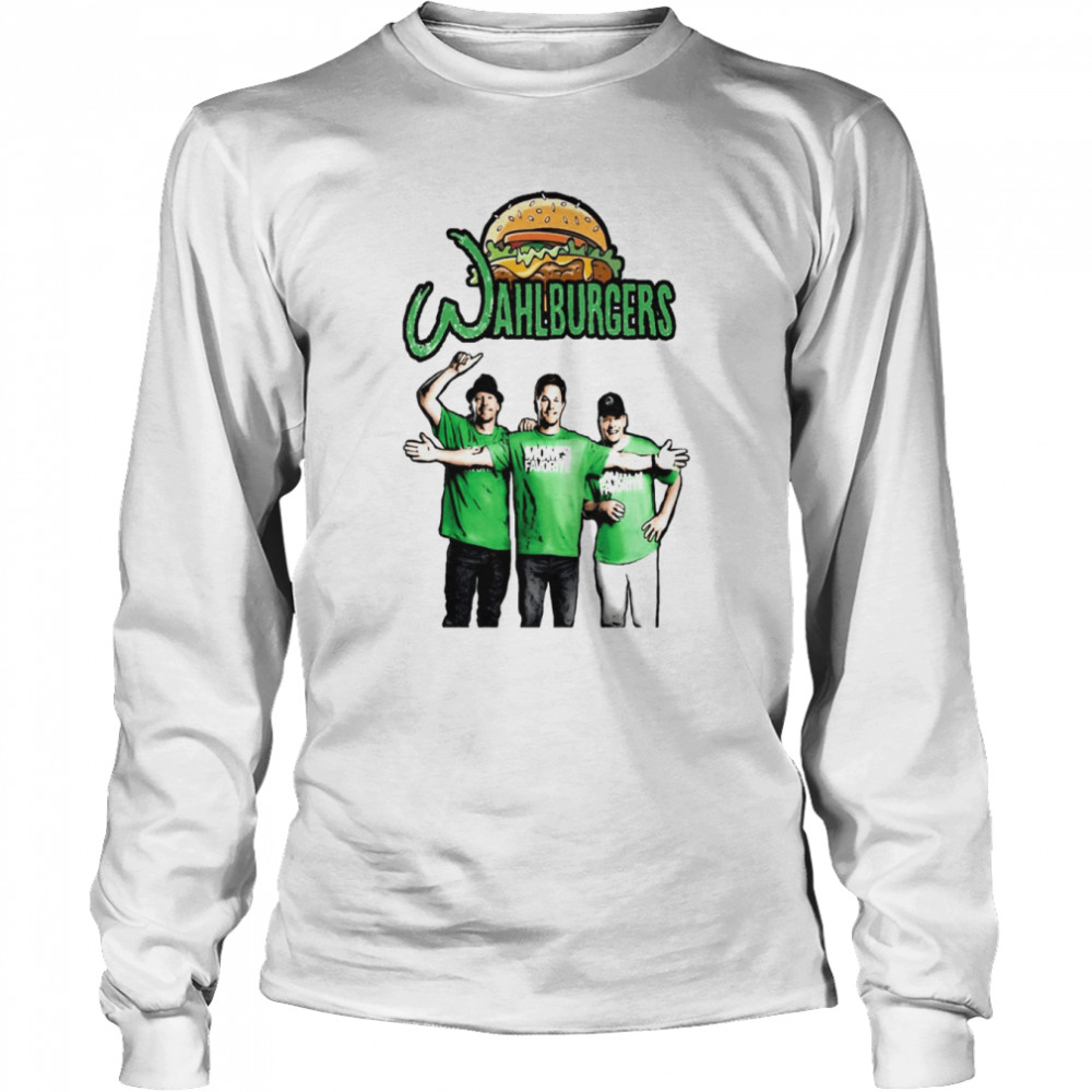 More Then Awesome Wahlburgers Cool Graphic Gifts shirt Long Sleeved T-shirt