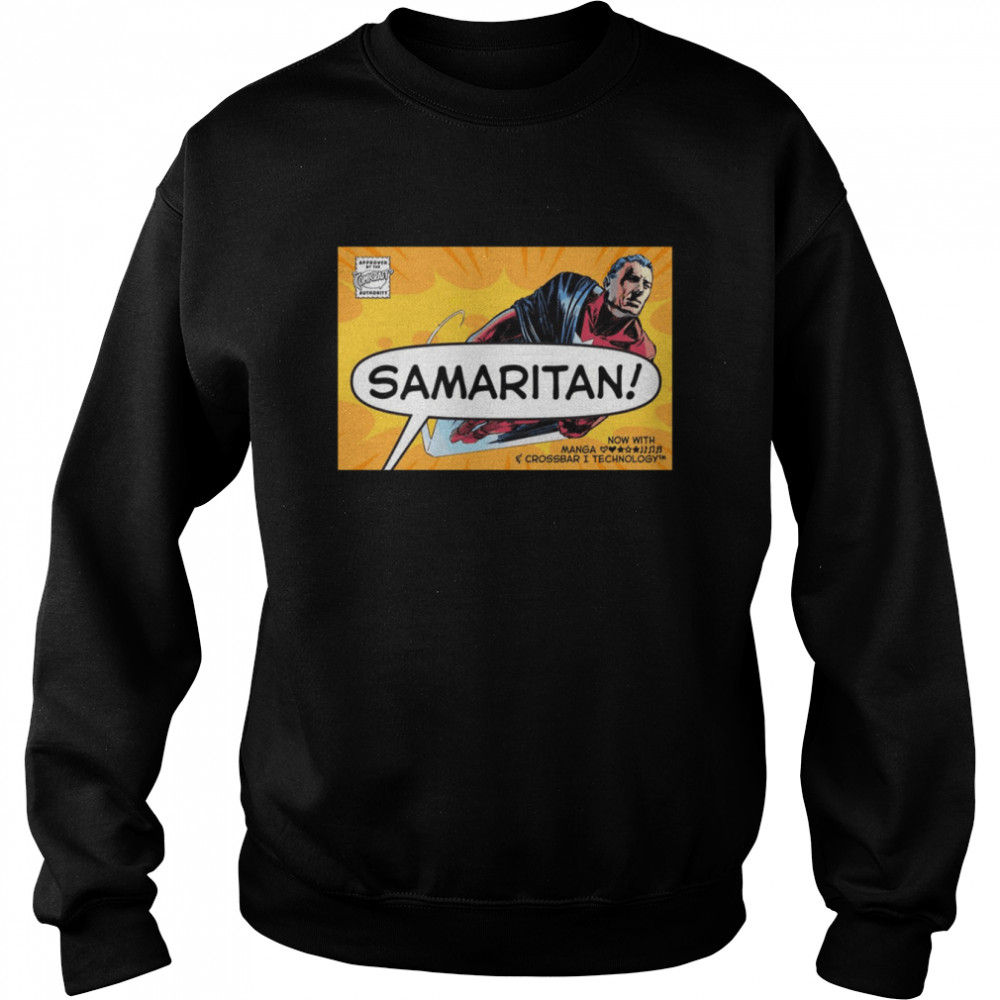 Samaritan Now With Manga Comic Shirt Unisex Sweatshirt