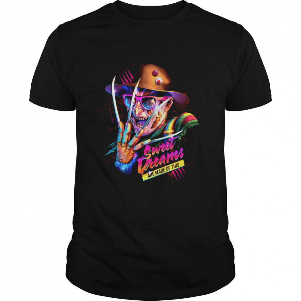 Sweet Dreams Are Made Of This Freddy Krueger Retro Art shirt