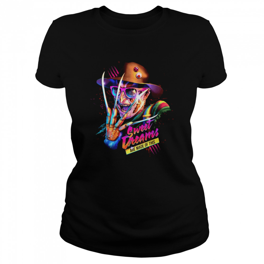 Sweet Dreams Are Made Of This Freddy Krueger Retro Art Shirt Classic Womens T Shirt