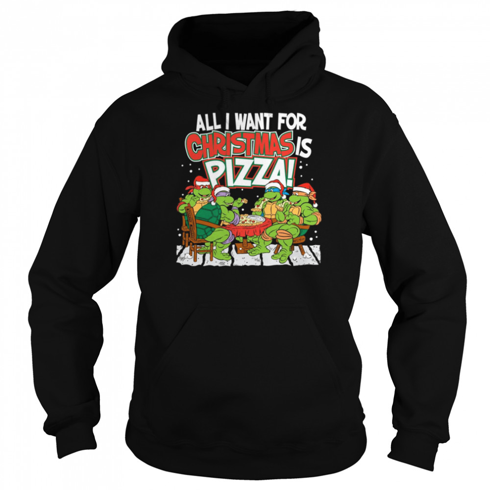 Teenage Mutant Ninja Turtles Pizza For Christmas Shirt Unisex Hoodie