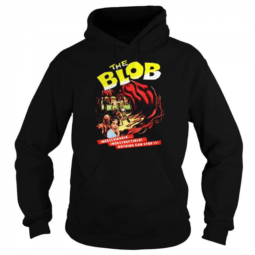 The Blob 1958 Indescribable Shirt Unisex Hoodie