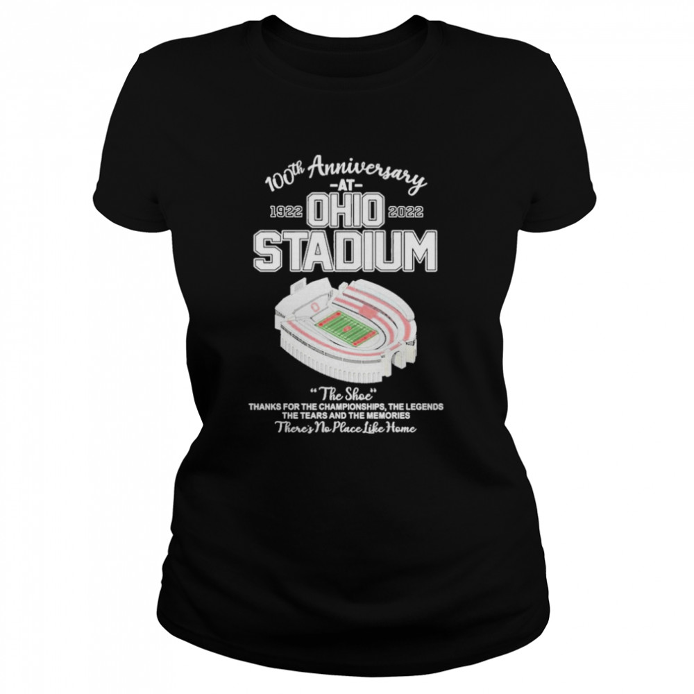 The Shoe Ohio Stadium 100Th Anniversary 1922 2022 Classic Womens T Shirt