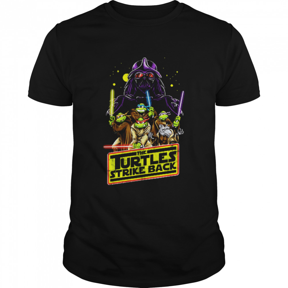 The Turtles Strike Back Darth Vader Star Wars shirt