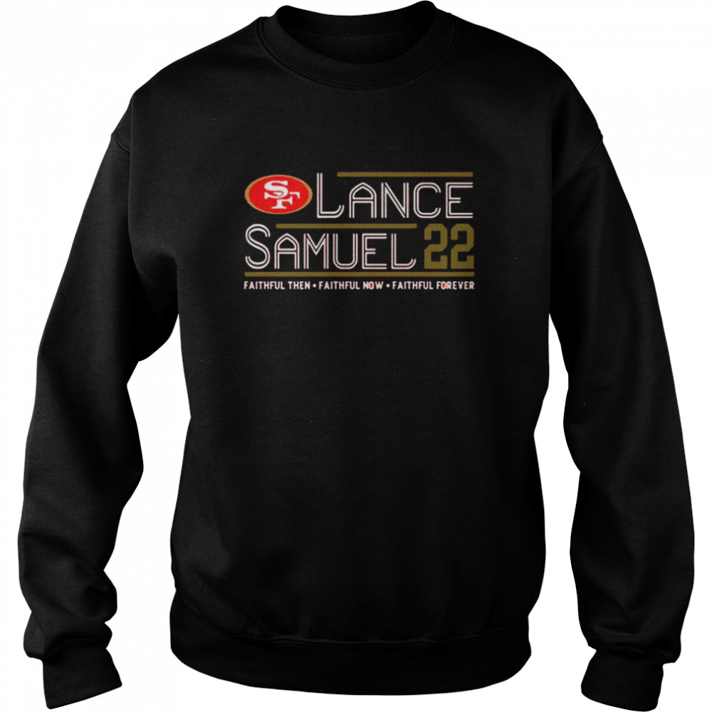 Trey Lance Deebo Samuel 2022 Campaign San Francisco 49Ers Shirt Unisex Sweatshirt