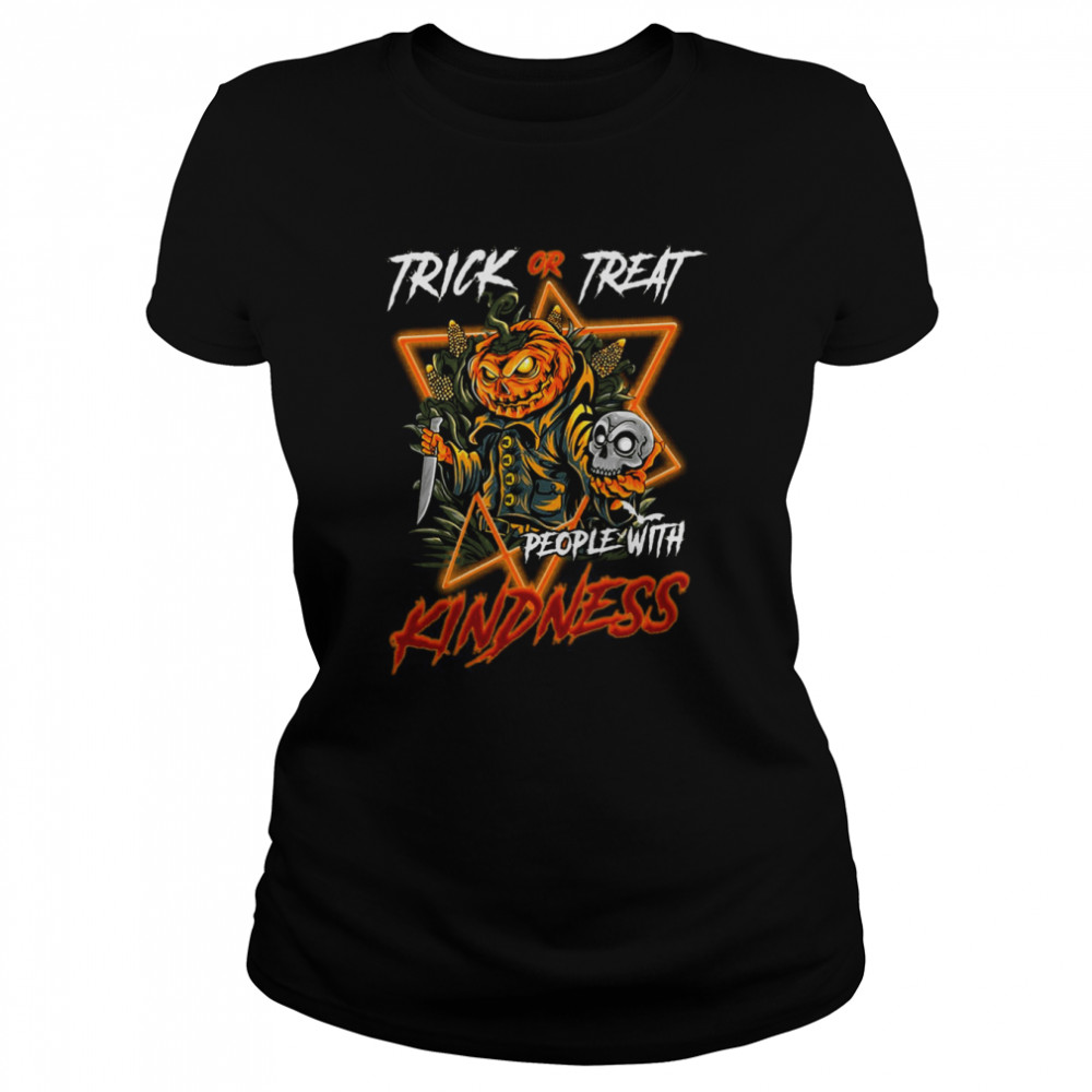 Trick Or Treat People With Kindness Halloween Shirt Classic Womens T Shirt