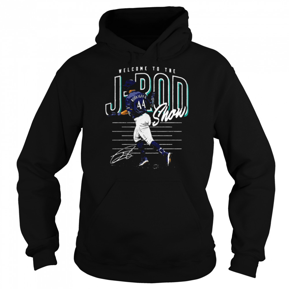 Welcome To The J Rod Show No 44 Julio Rodriguez Shirt Unisex Hoodie